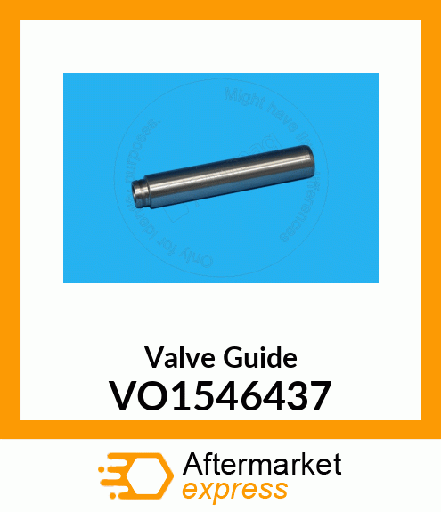 Valve Guide VO1546437