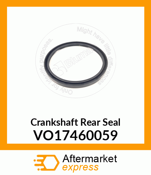 Crankshaft Rear Seal VO17460059