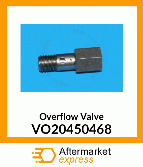 Overflow Valve VO20450468