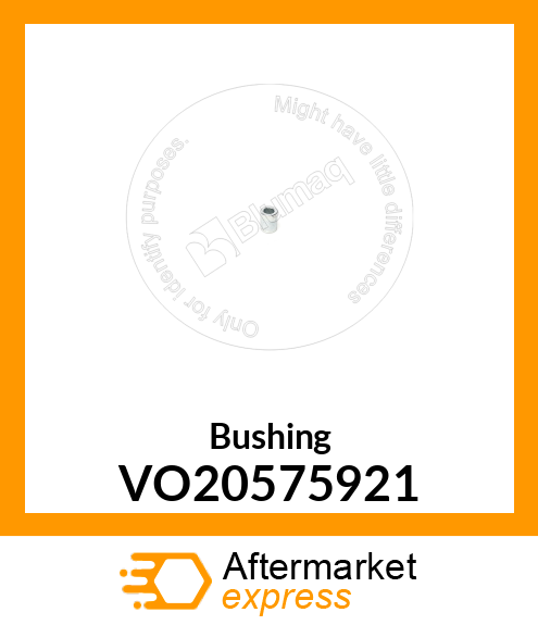 Bushing VO20575921