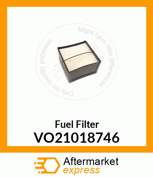 Fuel Filter VO21018746