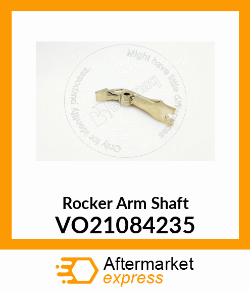 Rocker Arm Shaft VO21084235