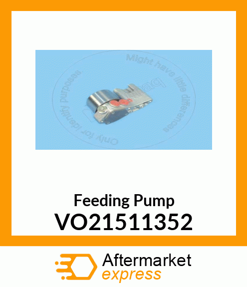 Spare part VO21511352 + Feeding Pump