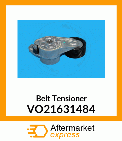 Belt Tensioner VO21631484