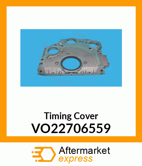 Timing Cover VO22706559