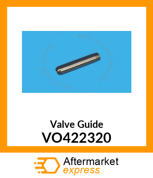 Valve Guide VO422320