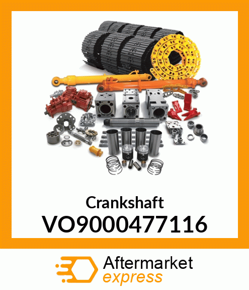 Crankshaft VO9000477116