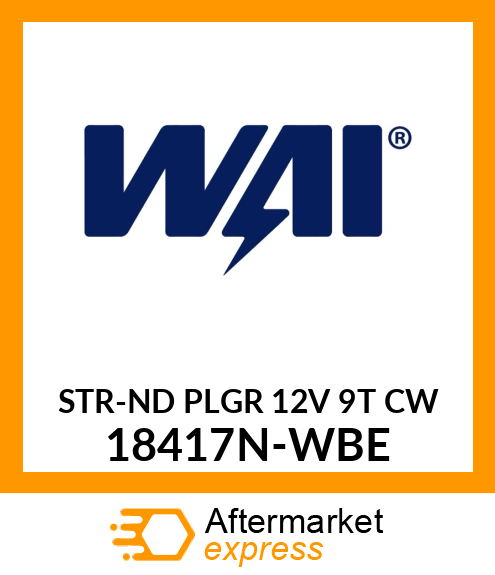 STR-ND PLGR 12V 9T CW 18417N-WBE