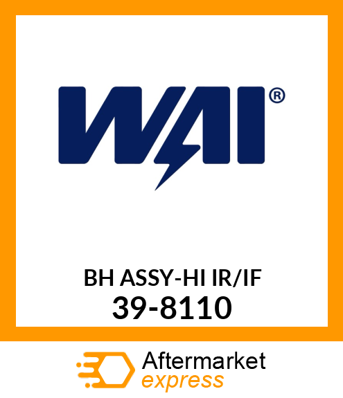 BH ASSY-HI IR/IF 39-8110