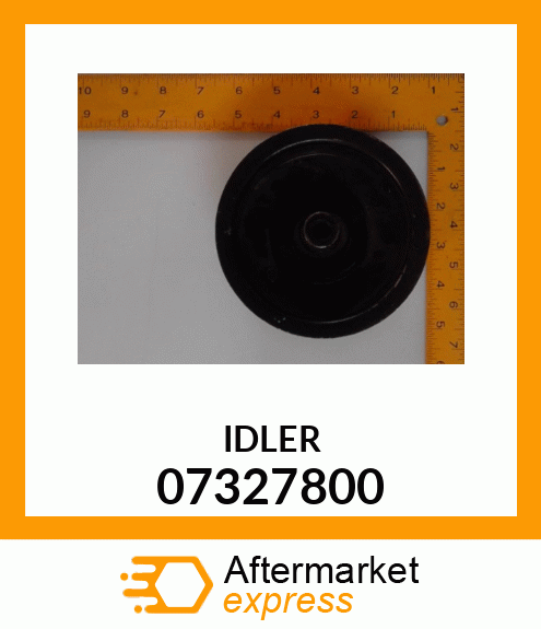 IDLER 07327800