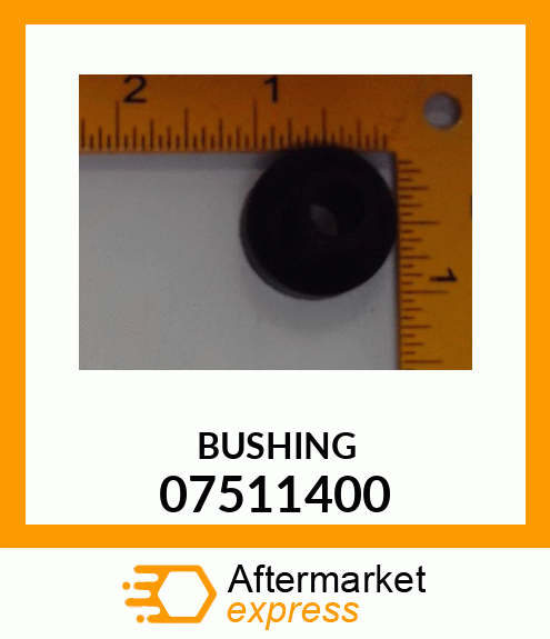 Spare part 07511400 + BUSHING