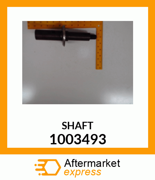 SHAFT 1003493