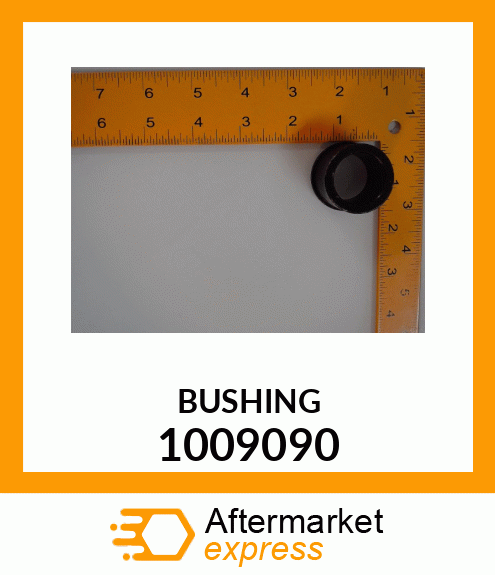 BUSHING 1009090