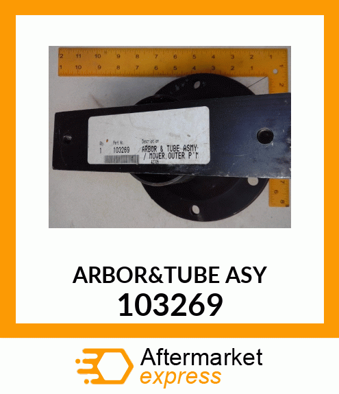 ARBOR&TUBE ASY 103269