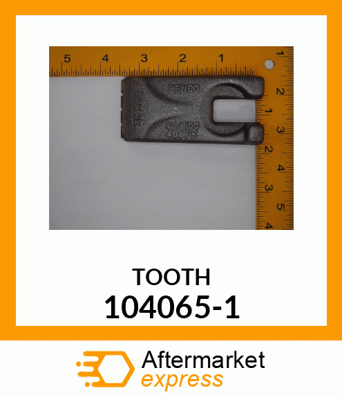 Spare part 104065-1 + TOOTH