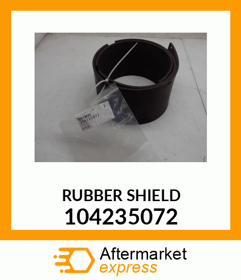 RUBBER SHIELD 104235072