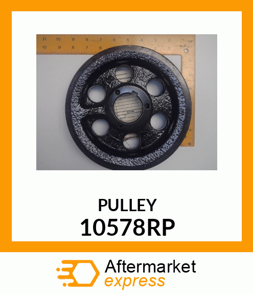 PULLEY 10578RP