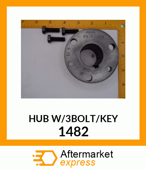 Spare part 1482 + HUB_W/3BOLT/KEY