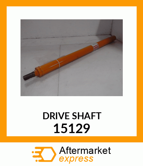 Spare part 15129 + DRIVESHAFT