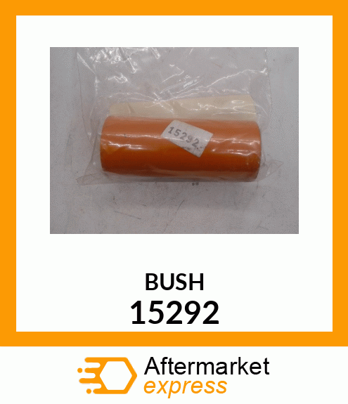 Spare part 15292 + BUSH