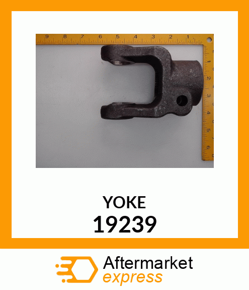 Spare part 19239 + YOKE