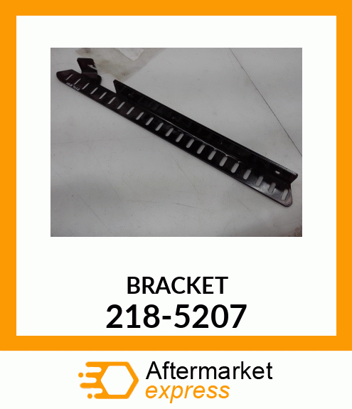 BRACKET 218-5207