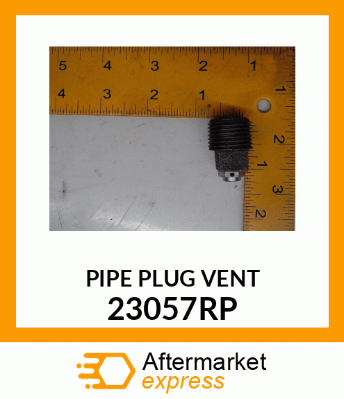 PIPE_PLUG_VENT_ 23057RP