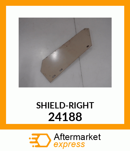 SHIELD-RIGHT 24188