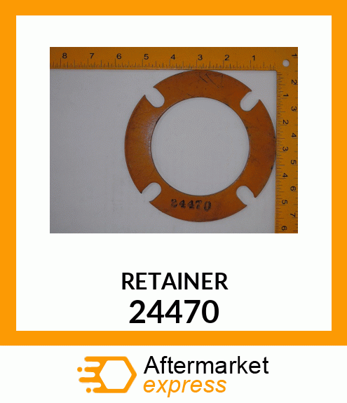 RETAINER 24470