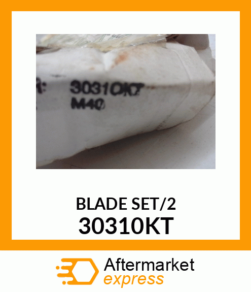 BLADE_SET/2 30310KT