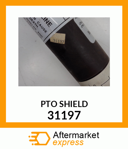 PTO SHIELD 31197