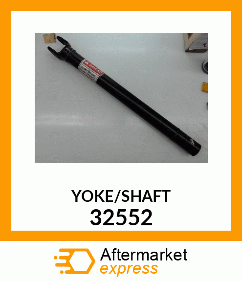 YOKE/SHAFT 32552