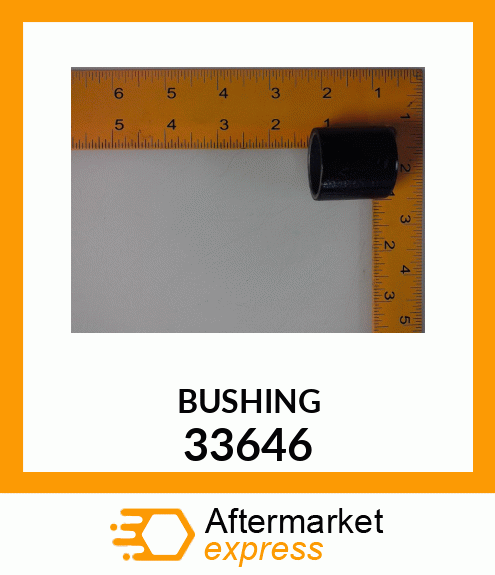 BUSHING 33646