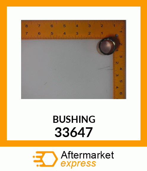 BUSHING 33647