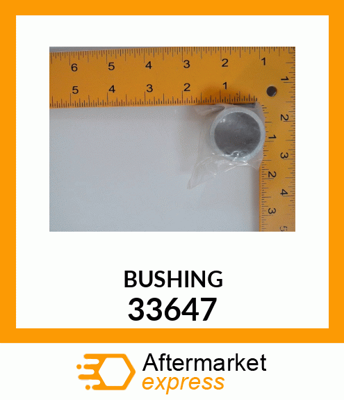 BUSHING 33647