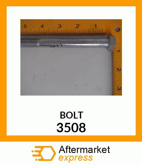 BOLT 3508