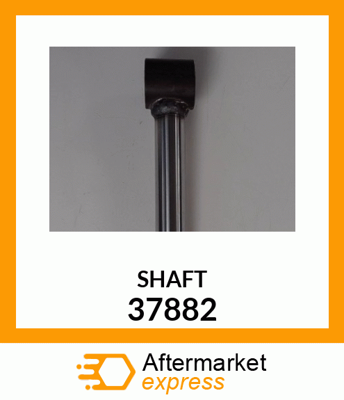 SHAFT 37882