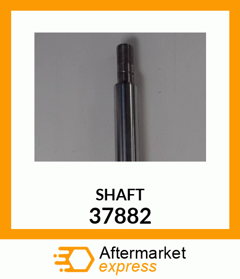 SHAFT 37882