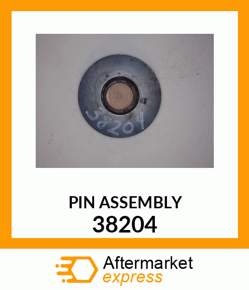 PIN ASSEMBLY 38204