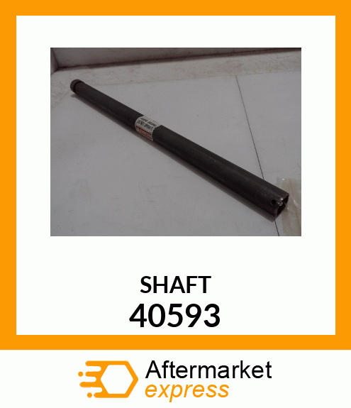 SHAFT 40593