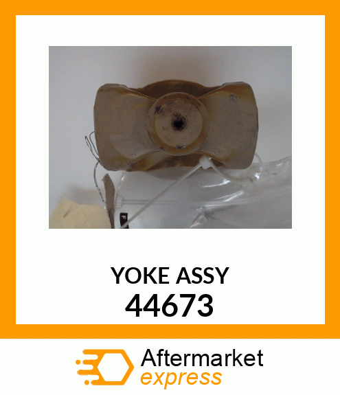 YOKE_ASSY 44673