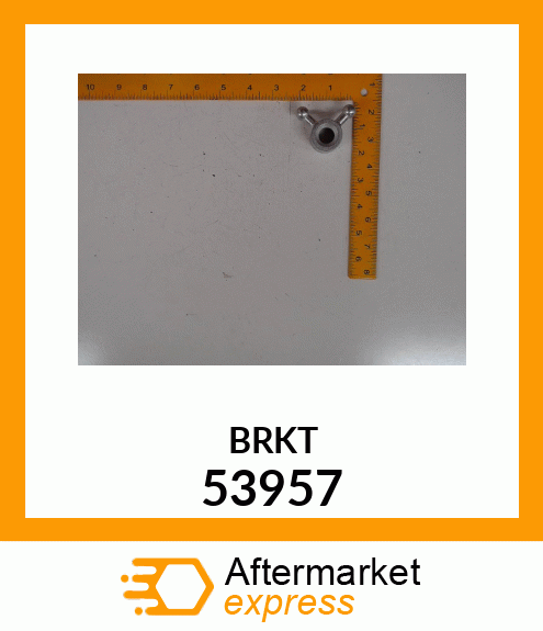 BRKT 53957