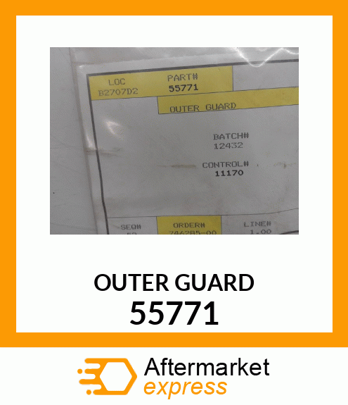 OUTER GUARD 55771