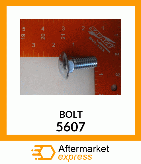 BOLT 5607