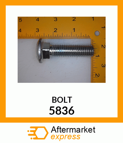 BOLT 5836