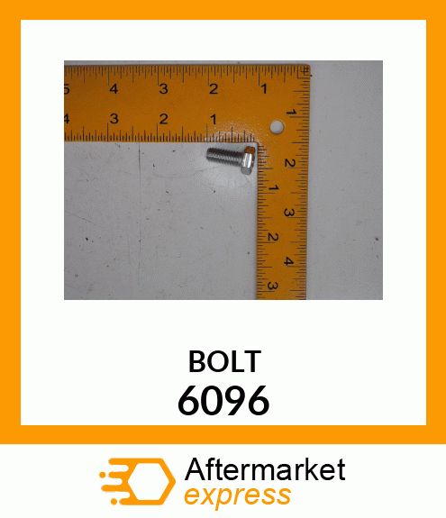 BOLT 6096