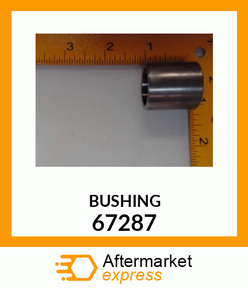 BUSHING 67287