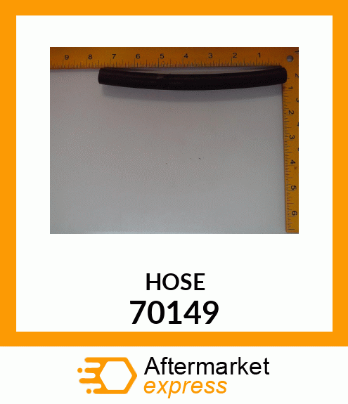 HOSE 70149