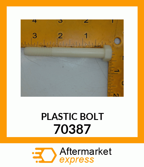 PLASTIC BOLT 70387