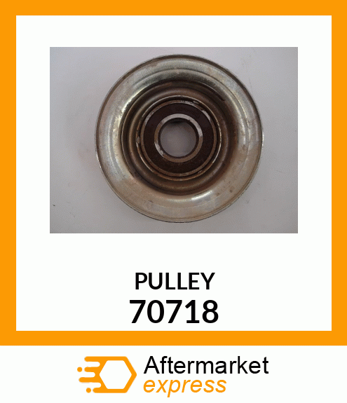 PULLEY 70718